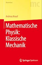Mathematische Physik: Klassische Mechanik
