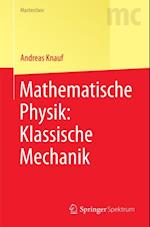 Mathematische Physik: Klassische Mechanik