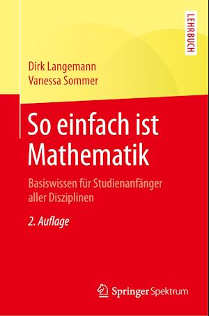 So einfach ist Mathematik