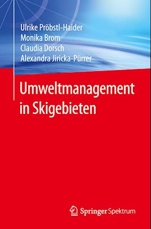 Umweltmanagement in Skigebieten