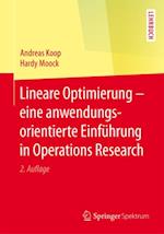 Lineare Optimierung – eine anwendungsorientierte Einführung in Operations Research