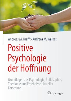 Positive Psychologie der Hoffnung