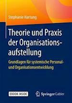 Theorie und Praxis der Organisationsaufstellung