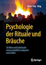 Psychologie der Rituale und Bräuche