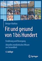 Fit und gesund von 1 bis Hundert