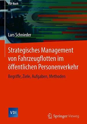 Strategisches Management von Fahrzeugflotten im öffentlichen Personenverkehr