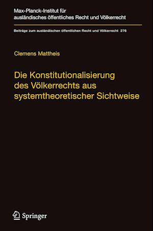 Die Konstitutionalisierung des Völkerrechts aus systemtheoretischer Sichtweise