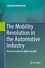 The Mobility Revolution in the Automotive Industry