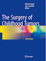 The Surgery of Childhood Tumors