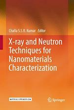 X-ray and Neutron Techniques for Nanomaterials Characterization