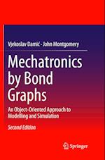Mechatronics by Bond Graphs