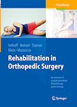 Rehabilitation in Orthopedic Surgery