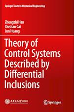 Theory of Control Systems Described by Differential Inclusions