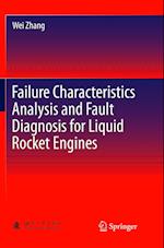 Failure Characteristics Analysis and Fault Diagnosis for Liquid Rocket Engines