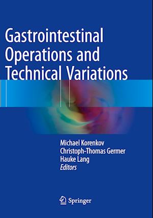 Gastrointestinal Operations and Technical Variations