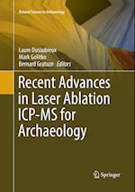 Recent Advances in Laser Ablation ICP-MS for Archaeology