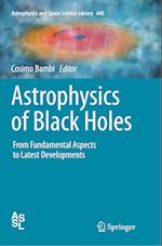 Astrophysics of Black Holes