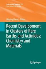 Recent Development in Clusters of Rare Earths and Actinides: Chemistry and Materials