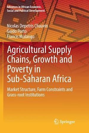 Agricultural Supply Chains, Growth and Poverty in Sub-Saharan Africa