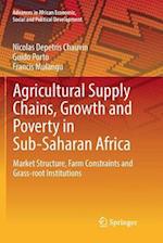 Agricultural Supply Chains, Growth and Poverty in Sub-Saharan Africa
