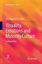 Visuality, Emotions and Minority Culture