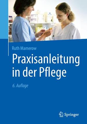 Praxisanleitung in der Pflege