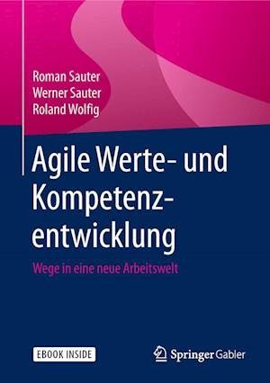 Agile Werte- und Kompetenzentwicklung