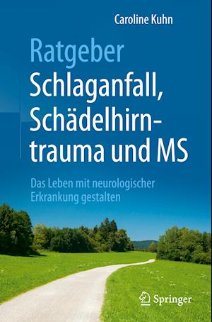 Ratgeber Schlaganfall, Schadelhirntrauma und MS