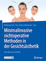 Minimalinvasive nichtoperative Methoden in der Gesichtsästhetik
