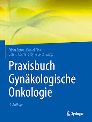 Praxisbuch Gynäkologische Onkologie