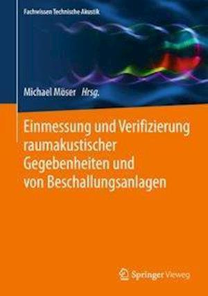 Einmessung und Verifizierung raumakustischer Gegebenheiten und von Beschallungsanlagen