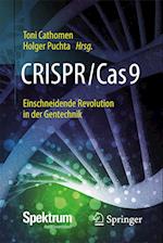 CRISPR/Cas9 – Einschneidende Revolution in der Gentechnik