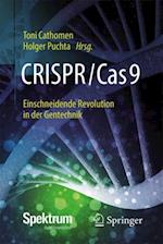 CRISPR/Cas9 – Einschneidende Revolution in der Gentechnik