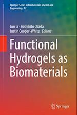 Functional Hydrogels as Biomaterials