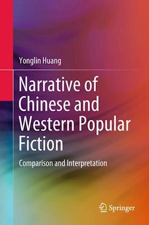 Narrative of Chinese and Western Popular Fiction