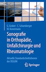 Sonografie in Orthopädie, Unfallchirurgie und Rheumatologie