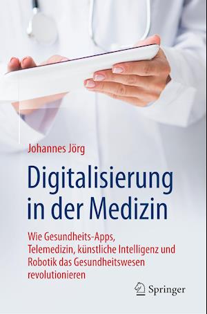 Digitalisierung in der Medizin