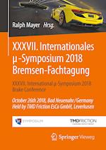 XXXVII. Internationales µ-Symposium 2018 Bremsen-Fachtagung