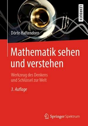 Mathematik sehen und verstehen