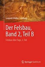 Der Felsbau, Band 2, Teil B