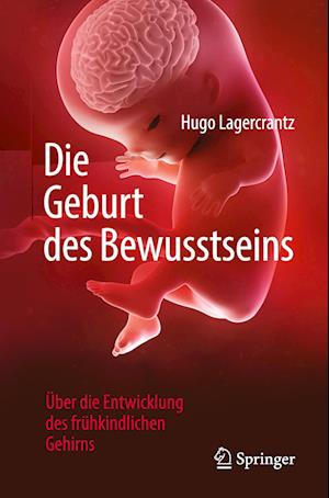 Die Geburt des Bewusstseins