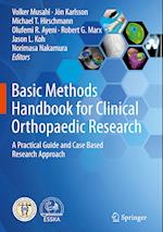 Basic Methods Handbook for Clinical Orthopaedic Research