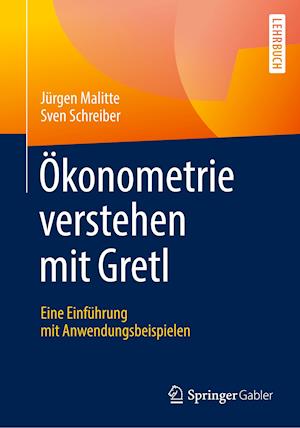 OEkonometrie verstehen mit Gretl