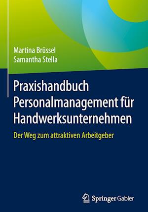 Praxishandbuch Personalmanagement für Handwerksunternehmen