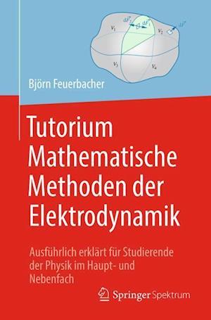 Tutorium Mathematische Methoden der Elektrodynamik