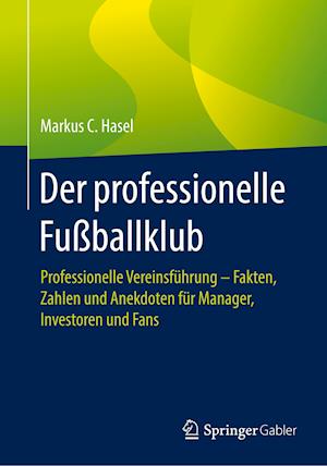 Der professionelle Fußballklub