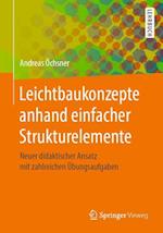 Leichtbaukonzepte Anhand Einfacher Strukturelemente