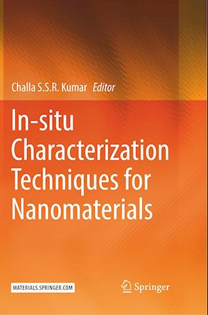 In-situ Characterization Techniques for Nanomaterials