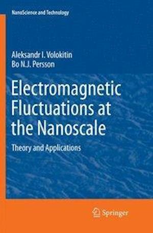 Electromagnetic Fluctuations at the Nanoscale