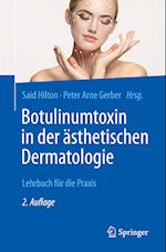 Botulinumtoxin in der ästhetischen Dermatologie